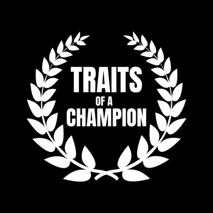 Traits of a Champion