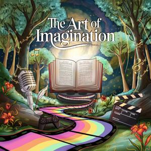 The Art of Imagination
