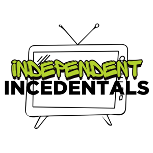 Independent Incidentals