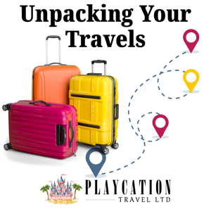 Unpacking Your Travels