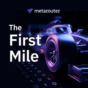 The First Mile with MetaRouter