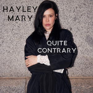 Hayley Mary - Quite Contrary