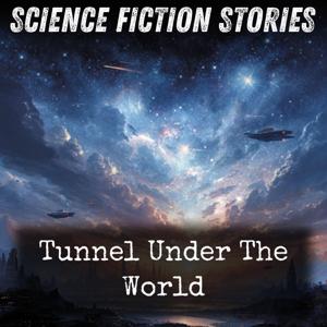 Tunnel Under The World