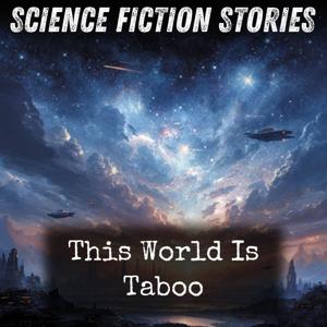 This World Is Taboo