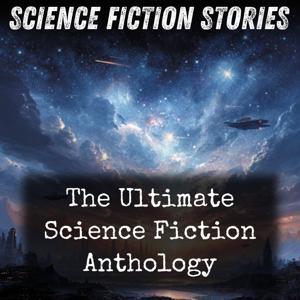 The Ultimate Science Fiction Anthology