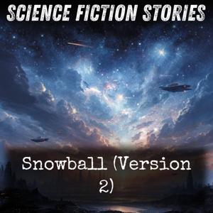 Snowball (Version 2)