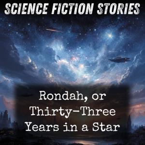 Rondah, or Thirty-Three Years in a Star