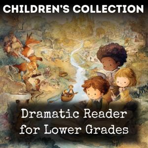 Dramatic Reader for Lower Grades