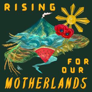 Rising for Our Motherlands