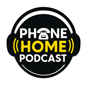 Phone Home Podcast