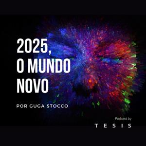 2025, o mundo novo