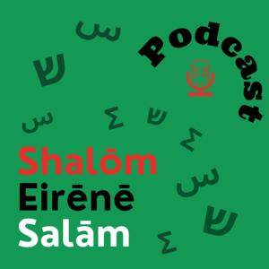 Shalōm-Eirēnē-Salām
