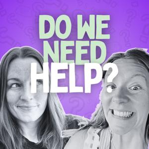 Do We Need Help?