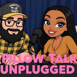 Pillow Talk Unplugged with Metra and Derek