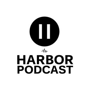 The Harbor Podcast