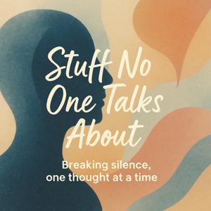 Stuff no one talks about