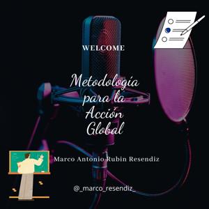 METODOLOGÍA PARA LA ACCIÓN GLOBAL