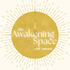 The Awakening Space