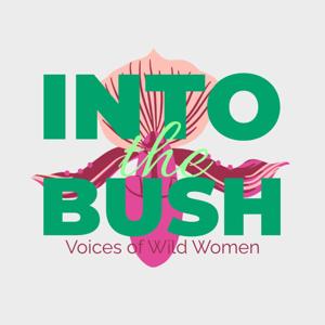 Into The Bush Podcast