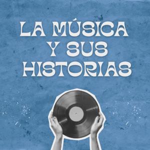 La música y sus historias