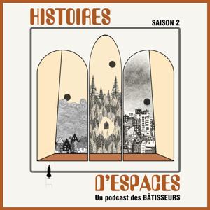 Histoires d'espaces