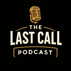 The Last Call Podcast