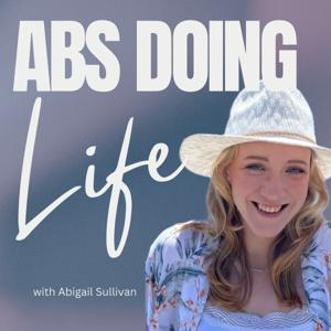 Abs Doing Life