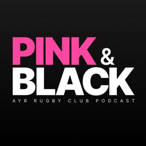 Pink & Black Podcast