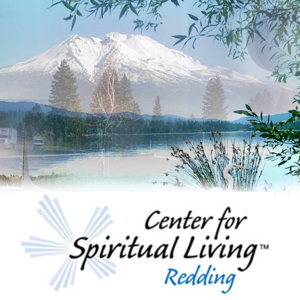 Center for Spiritual Living Redding Podcast by CSL Redding