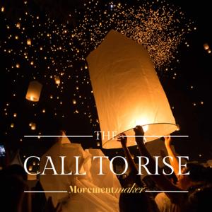 The Call to Rise