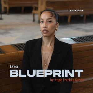 The Blueprint by Angie Franklin Garcia