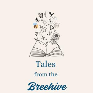 Tales from the Breehive