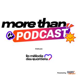 More Than a Podcast
