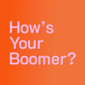 How's Your Boomer?