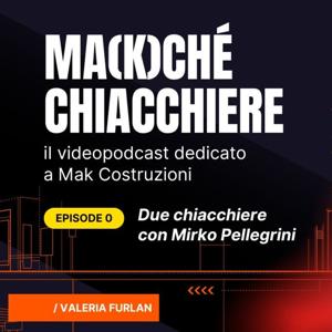 Ma(k)ché chiacchiere!