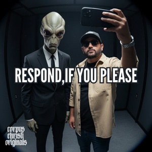 Respond, If You Please