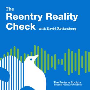 The Reentry Reality Check with The Fortune Society