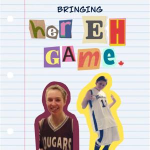 Bringing Her EH Game