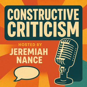 Constructive Criticism Podcast