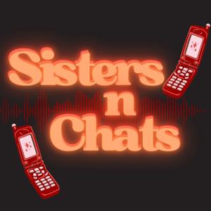Sisters n Chats