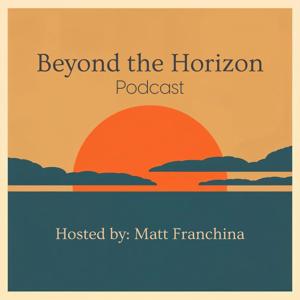 Beyond the Horizon Podcast