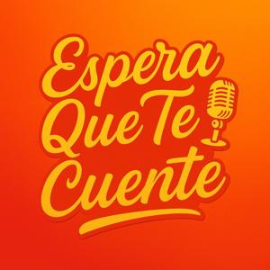 Espera Que Te Cuente
