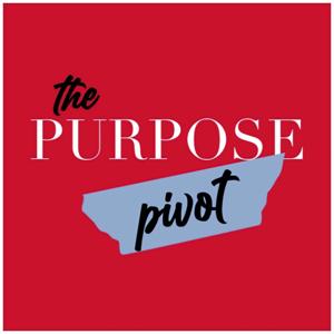 The Purpose Pivot