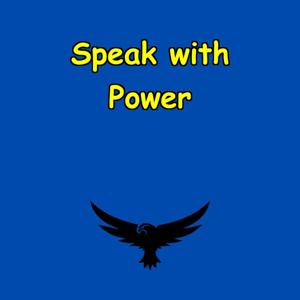 Speak with Power | Daily Confidence Boost