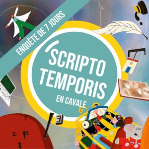 En Cavale - "Opération Scripto Temporis" - L'Enquête de 7 jours