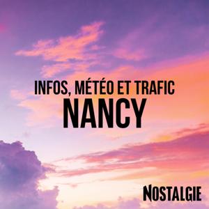 INFOS, METEO et TRAFIC de Nostalgie Nancy
