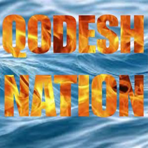 Qodesh Nation Podcast