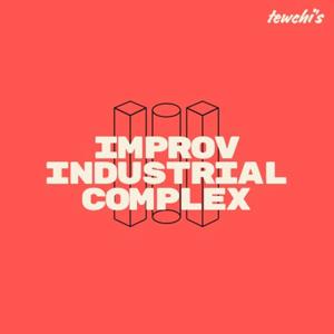 tewchi's IMPROV INDUSTRIAL COMPLEX