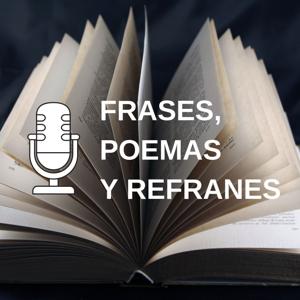 Frases, Poemas Y Refranes