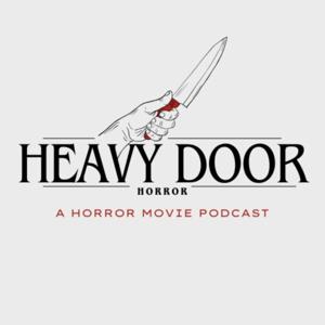Heavy Door Horror Podcast